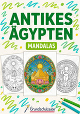 Antikes Ägypten Mandalas Ausmalbilder – Geschichte und Kulturen – 15 Malvorlagen – Cover