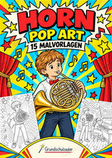 Horn POP Art Ausmalbilder 15 Malvorlagen – Cover