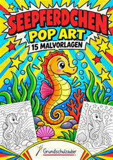 Seepferdchen POP Art Ausmalbilder 15 Malvorlagen – Cover
