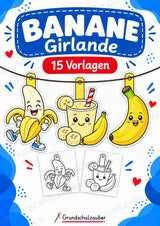 Banane Girlande Fensterdeko Basteln Ausmalbild Ausschneiden 15 Vorlagen – Cover