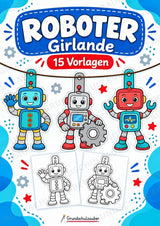 Roboter – Fensterdeko – Basteln – Ausmalbild – Ausschneiden – 15 Vorlagen – Cover