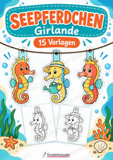 Seepferdchen – Fensterdeko – Basteln – Ausmalbild – Ausschneiden – 15 Vorlagen – Cover