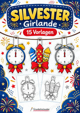 Silvester – Fensterdeko – Basteln – Ausmalbild – Ausschneiden – 15 Vorlagen – Cover