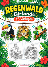 Tropischer Regenwald – Fensterdeko – Basteln – Ausmalbild – Ausschneiden – 15 Vorlagen – Cover