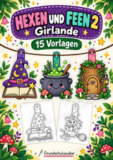 Hexen und Feen – Fensterdeko – Basteln – Ausmalbild – Ausschneiden – 15 Vorlagen – Cover
