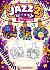 Jazz – Fensterdeko – Basteln – Ausmalbild – Ausschneiden – 15 Vorlagen – Cover