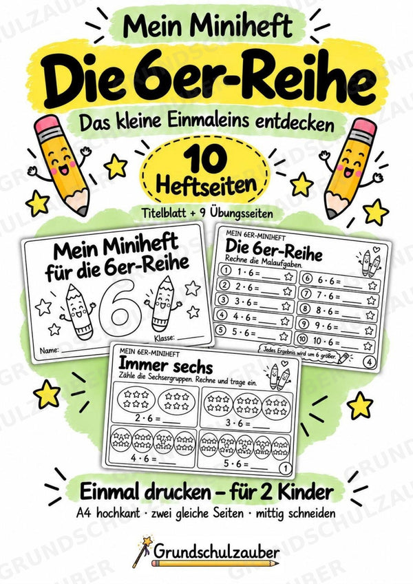Miniheft 6er-Reihe – Einmaleins üben mit Malaufgaben & Rechengeschichten | Mathe Klasse 2 | 10 Heftseiten