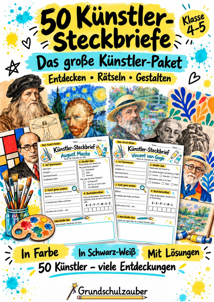 50 Künstler-Steckbriefe mit Infotexten – Kunstunterricht Klasse 4-5 | Arbeitsblätter, Rätsel & Lösungen